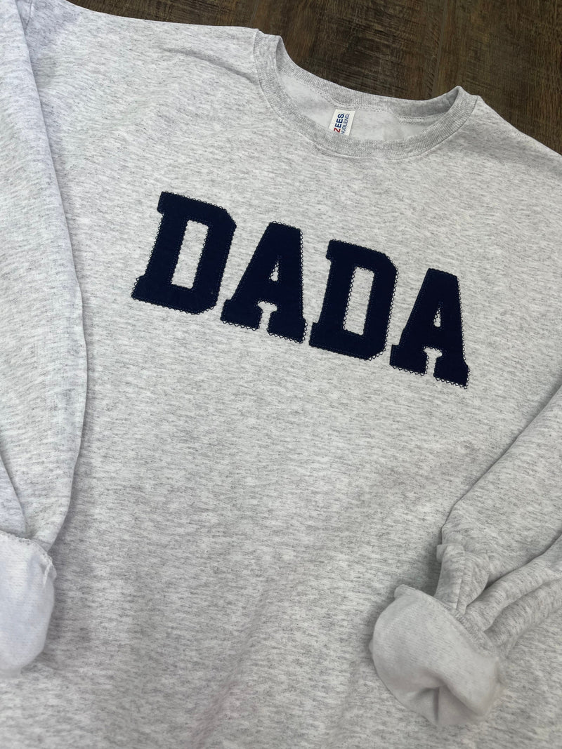 DADA Embroidered Navy Blue Applique Sweatshirt  | Simple Dad Pullover, Gift for Dad, Personalized Dad Shirt