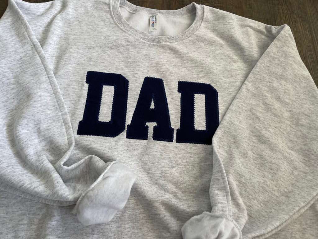 DAD Embroidered Navy Blue Applique Sweatshirt  | Simple Dad Pullover, Gift for Dad, Personalized Dad Shirt
