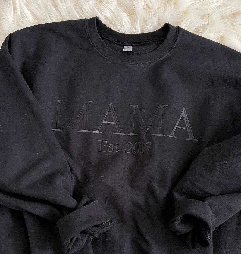 Mama Embroidered Tone on Tone Neutral Sweatshirt  | Simple Mama Pullover, Gift for Mom, Personalized Black on Black Mama Shirt