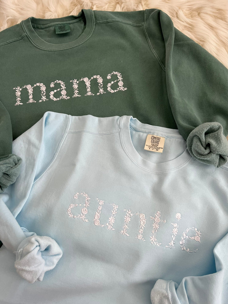Comfort Colors Mama Aunt Embroidered Floral Sweatshirt | Simple Mama Pullover, Gift for Mom, Personalized Light Green Fall Floral