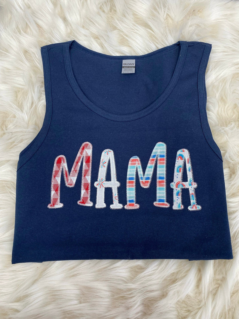 Mama Embroidered Red White Blue Applique Tank Top  | July Fourth Mama Top, 4th of July MAMA Tank Shirt