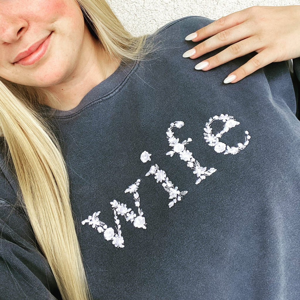 Comfort Colors Wife Embroidered Floral Crewneck Sweatshirt | Simple Mama Pullover, Gift for Bride, Personalized Wife Sweatshirt