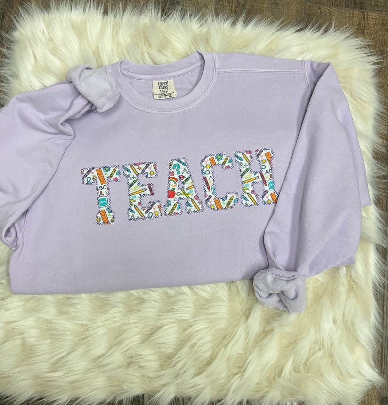 Comfort Colors TEACH Embroidered Applique Sweatshirt  | Simple Teacher Pullover, Gift for Teacher | Pencil Eraser Paper Custom Crewneck