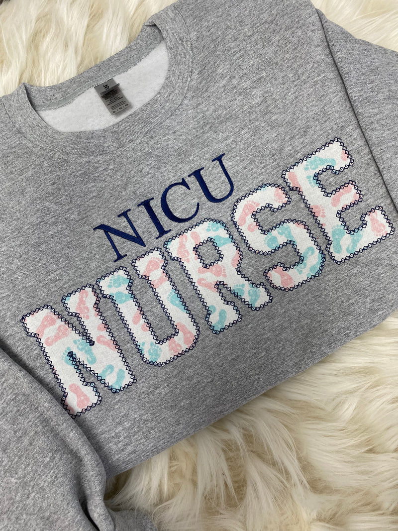 NICU Nurse Embroidered Baby Feet Appliqué Sweatshirt